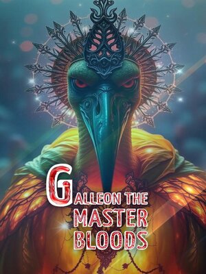 cover image of Galleon the master bloods